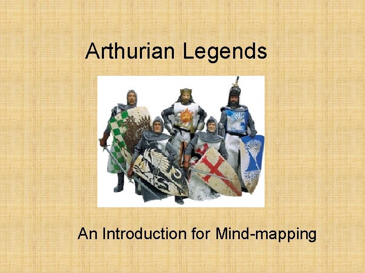 Arthurian Legends An Introduction for Mind-mapping 
