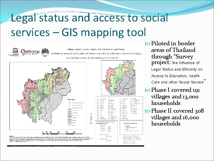 Legal status and access to social services – GIS mapping tool Piloted in border