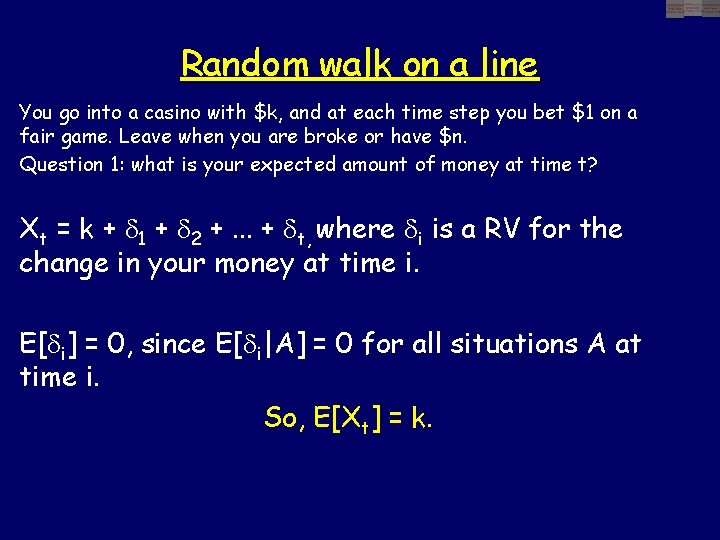 Random walk on a line You go into a casino with $k, and at