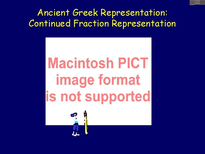 Ancient Greek Representation: Continued Fraction Representation 
