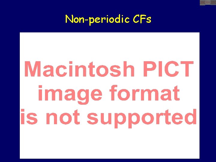 Non-periodic CFs 