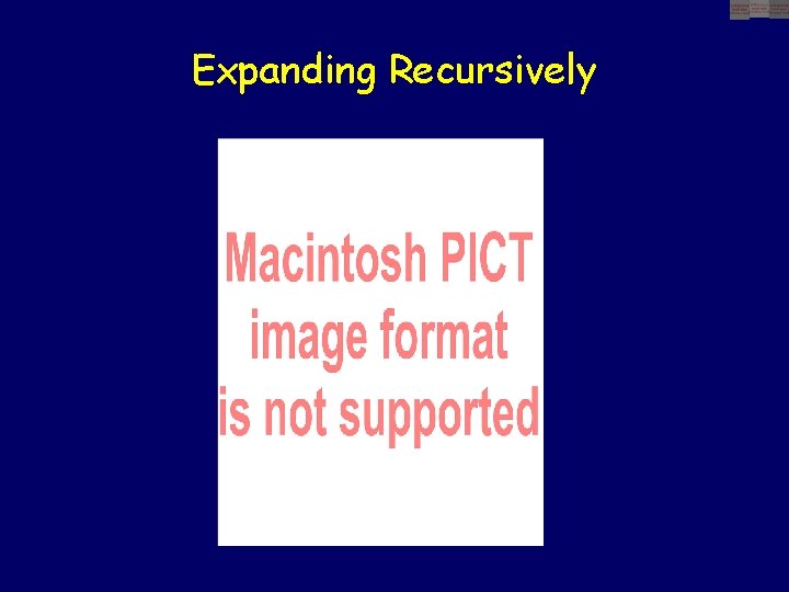 Expanding Recursively 