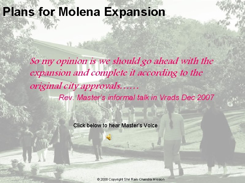 Plans for Molena Expansion So my opinion is we should go ahead with the