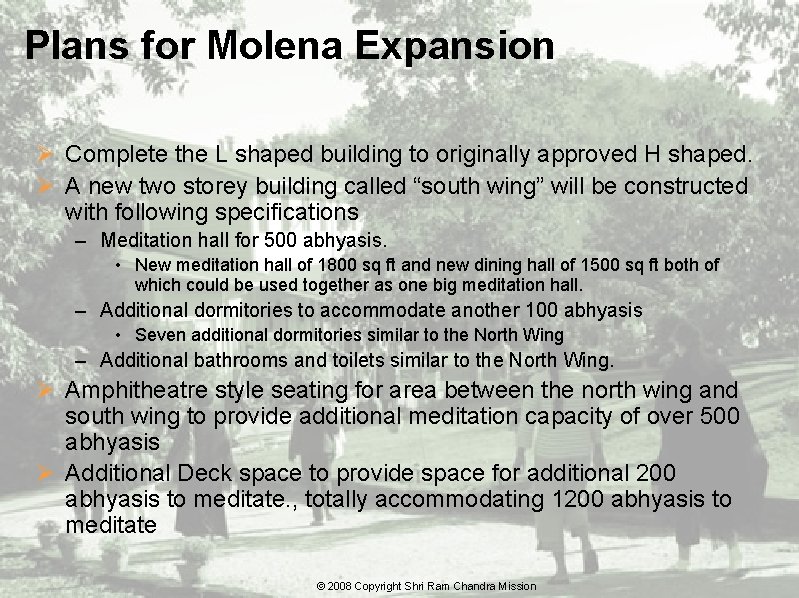 Plans for Molena Expansion Ø Complete the L shaped building to originally approved H