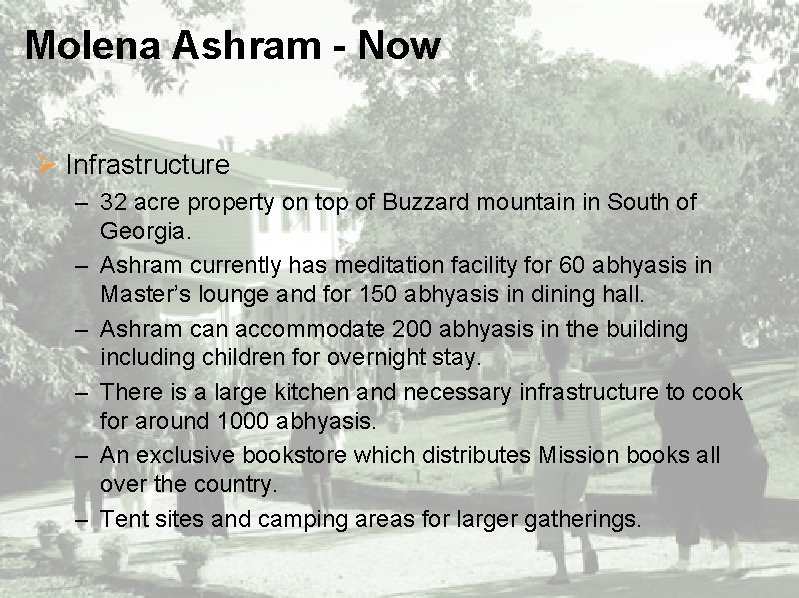 Molena Ashram - Now Ø Infrastructure – 32 acre property on top of Buzzard