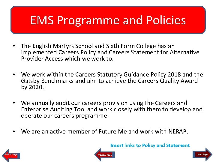 EMS Programme and Policies • The English Martyrs School and Sixth Form College has