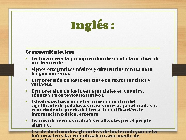 Inglés : Comprensión lectora • Lectura correcta y comprensión de vocabulario clave de uso