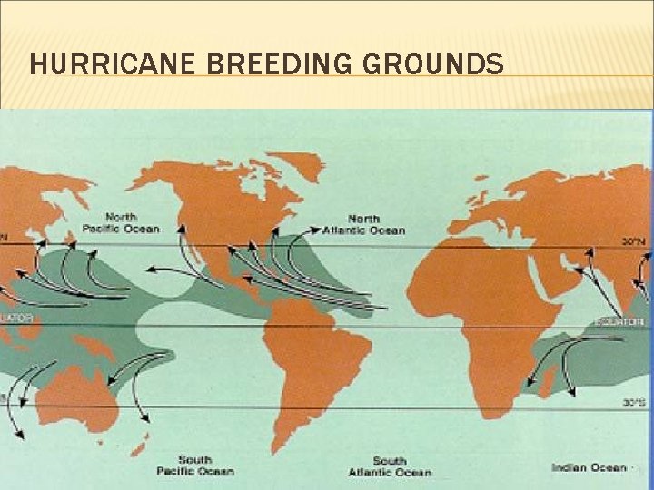 HURRICANE BREEDING GROUNDS 