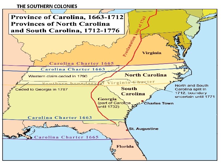 THE SOUTHERN COLONIES 