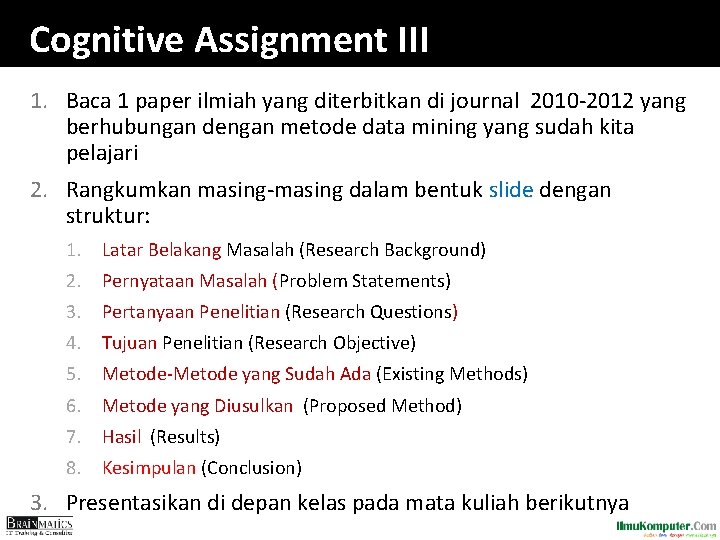Cognitive Assignment III 1. Baca 1 paper ilmiah yang diterbitkan di journal 2010 -2012