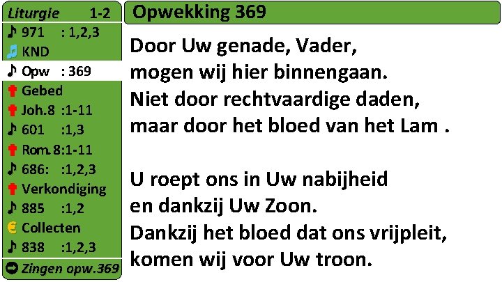 Liturgie 1 -2 ♪ 971 : 1, 2, 3 ♬ KND ♪ Opw :