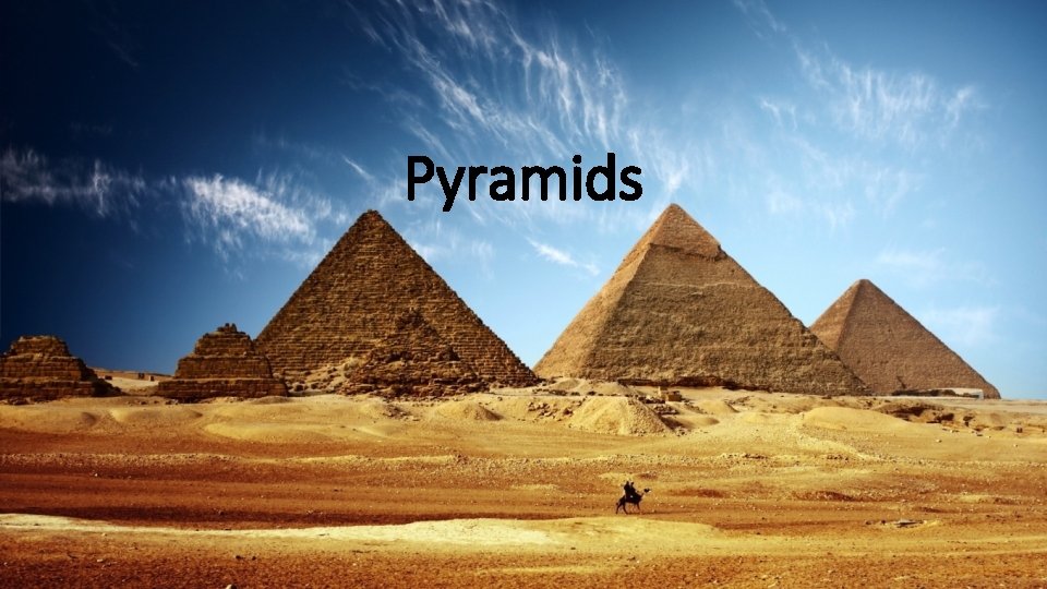 Pyramids 