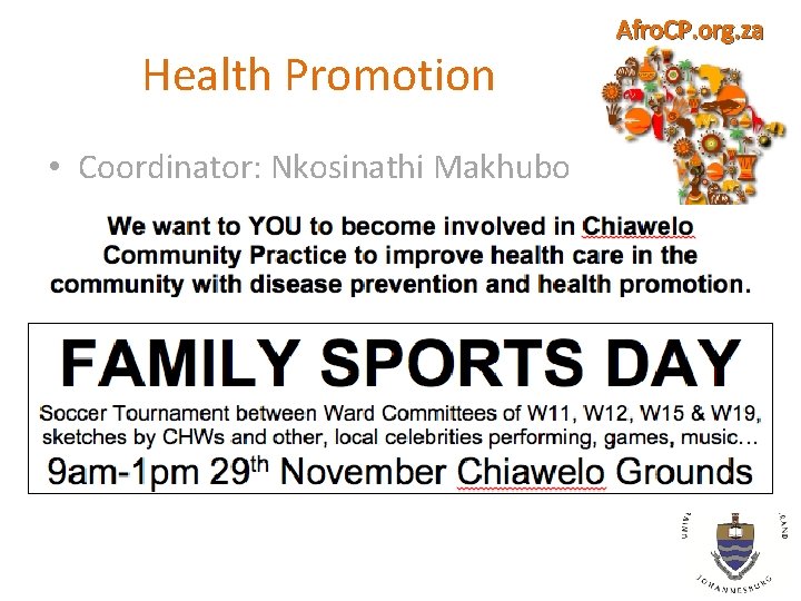 Health Promotion Afro. CP. org. za • Coordinator: Nkosinathi Makhubo • Plans – Awareness