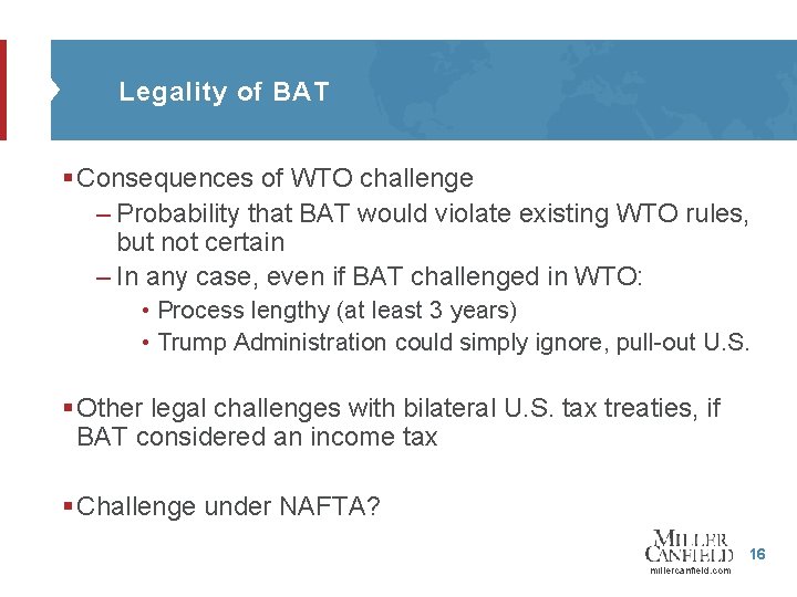 Legality of BAT § Consequences of WTO challenge – Probability that BAT would violate