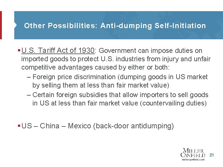 Other Possibilities: Anti-dumping Self-Initiation § U. S. Tariff Act of 1930: Government can impose
