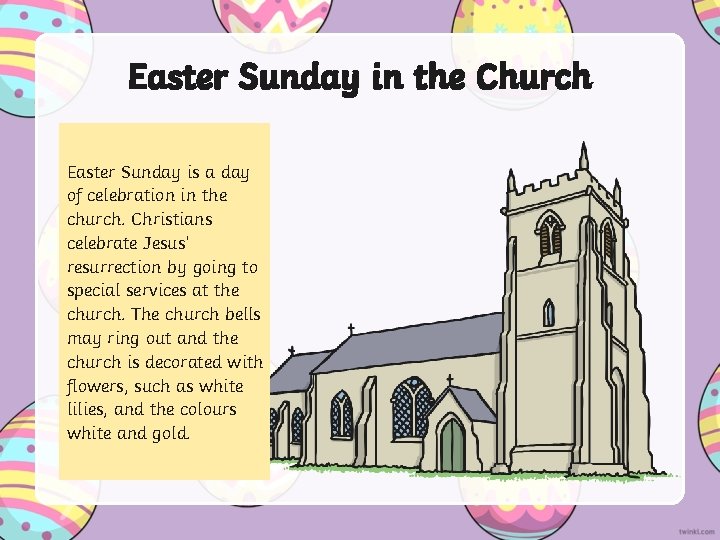 Easter Sunday in the Church Easter Sunday is a day of celebration in the