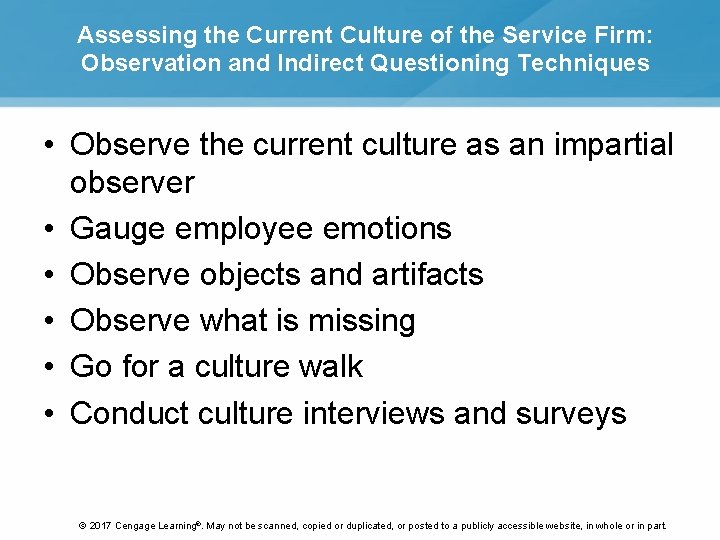 Assessing the Current Culture of the Service Firm: Observation and Indirect Questioning Techniques •