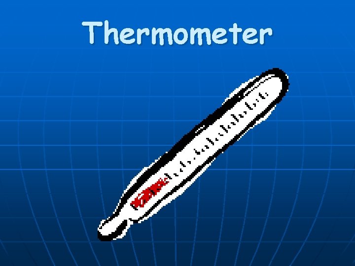 Thermometer 