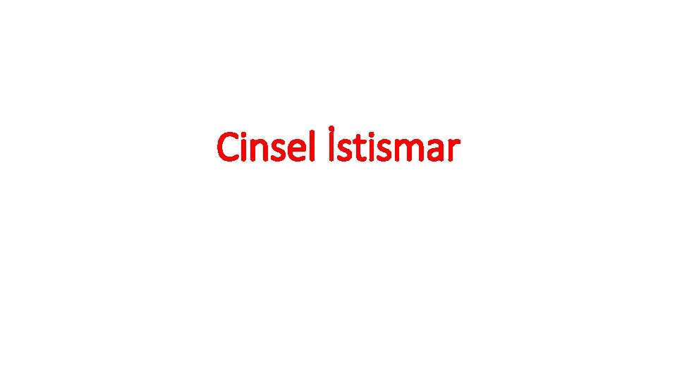 Cinsel İstismar 