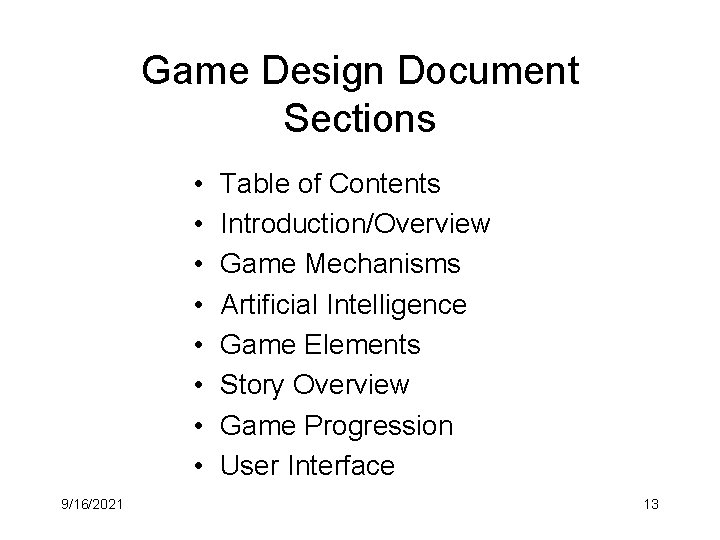 Game Design Documents CIS 487587 Bruce R Maxim