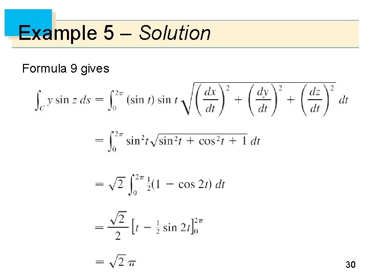 Example 5 – Solution Formula 9 gives 30 