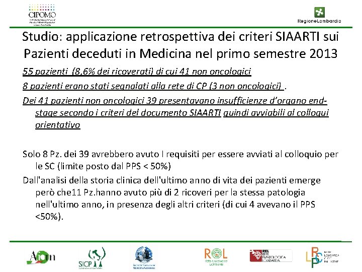 Studio: applicazione retrospettiva dei criteri SIAARTI sui Pazienti deceduti in Medicina nel primo semestre