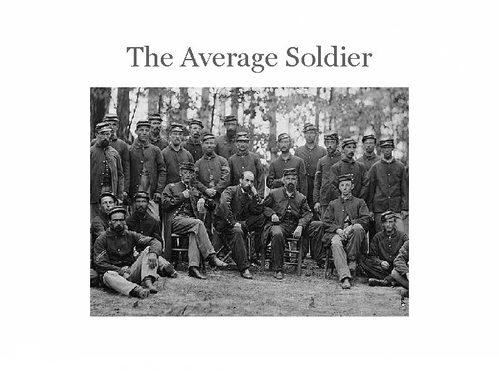 The Average Soldier 