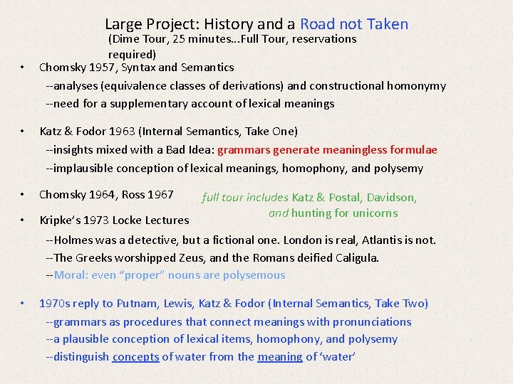 Large Project: History and a Road not Taken • (Dime Tour, 25 minutes. .