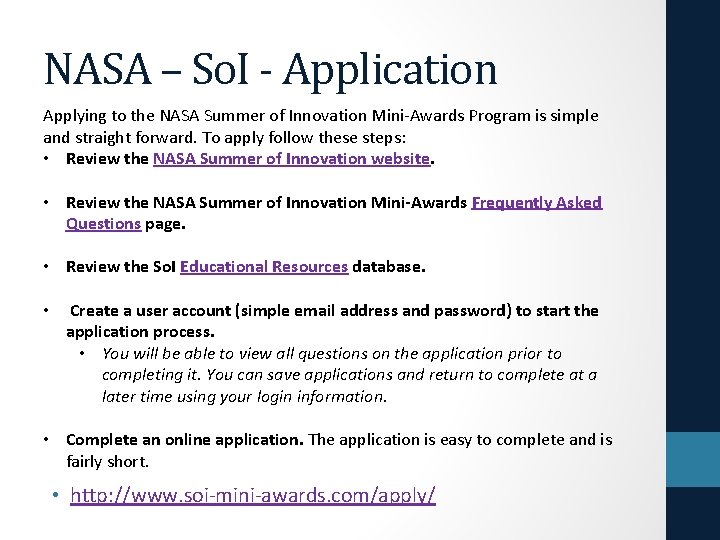 NASA – So. I - Application Applying to the NASA Summer of Innovation Mini-Awards