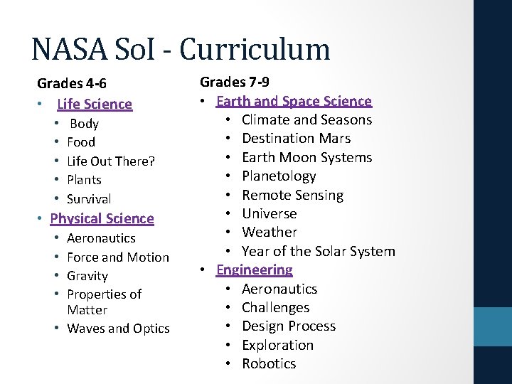 NASA So. I - Curriculum Grades 4 -6 • Life Science • • •