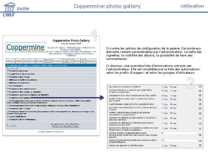 Veille Coppermine photo gallery Utilisation 1 Ci-contre les options de configuration de la galerie.