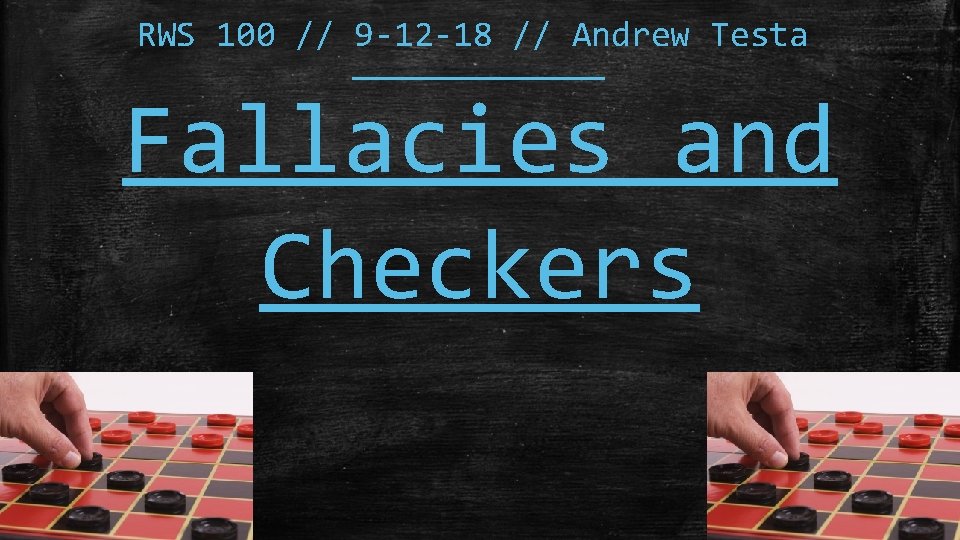 RWS 100 9 12 18 Andrew Testa Fallacies
