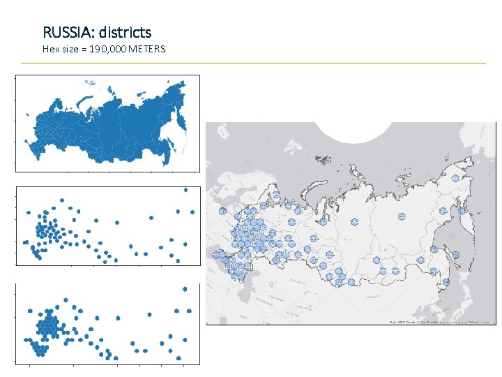 RUSSIA: districts Hex size = 190, 000 METERS 