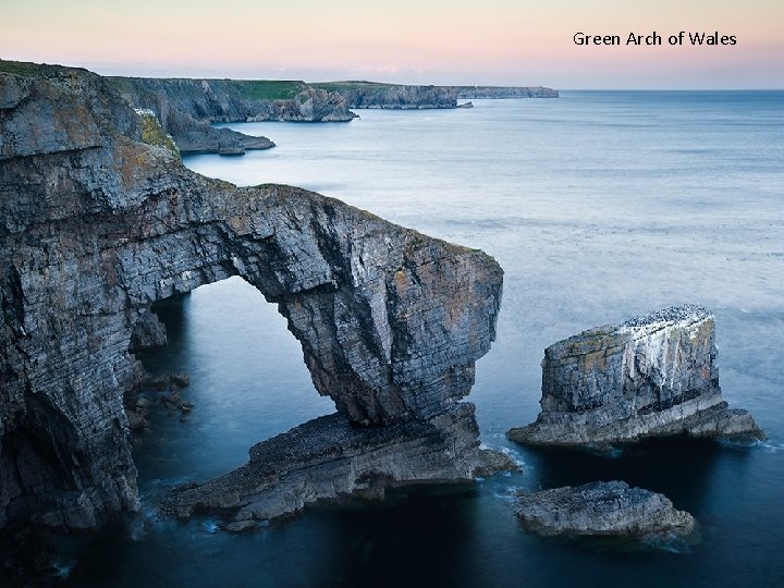 Green Arch of Wales 