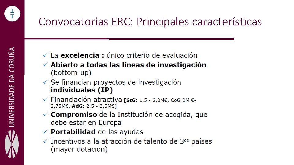 Convocatorias ERC: Principales características 