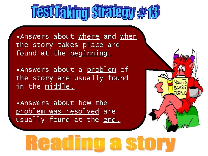 • Answers about where and when the story takes place are found at • Answers about where and when the story takes place are found at