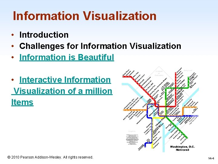 Information Visualization • Introduction • Challenges for Information Visualization • Information is Beautiful •