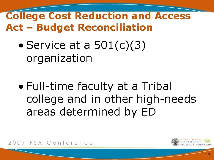 College Cost Reduction and Access Act – Budget Reconciliation • Service at a 501(c)(3)