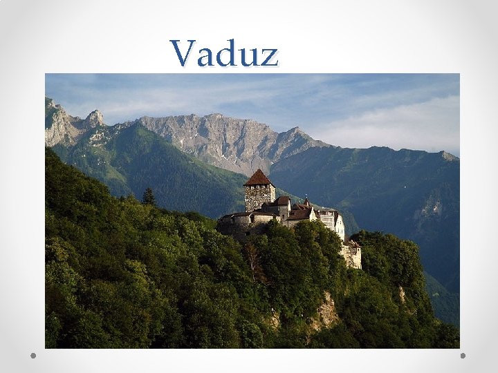 Vaduz Vaduz