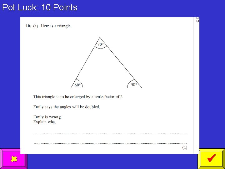 Pot Luck: 10 Points 