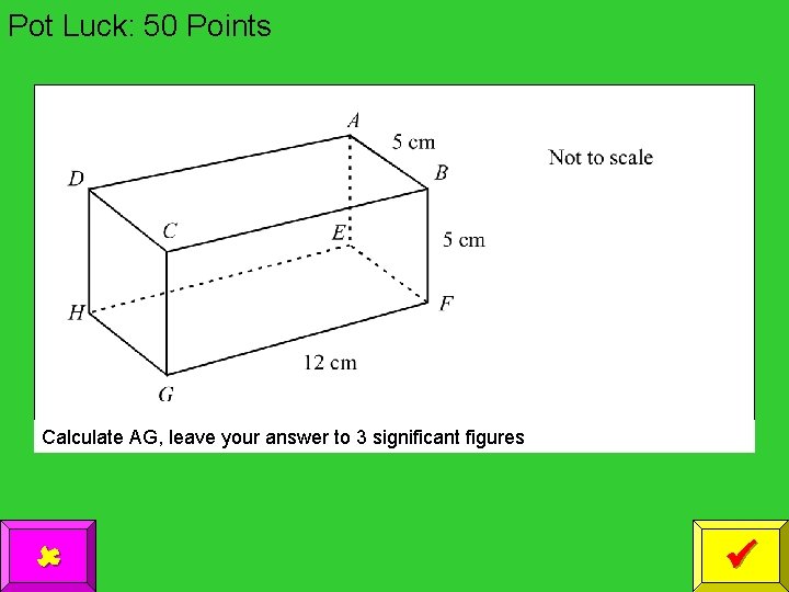 Pot Luck: 50 Points Calculate AG, leave your answer to 3 significant figures 