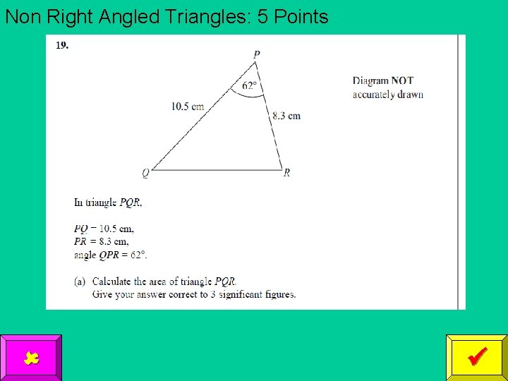 Non Right Angled Triangles: 5 Points 