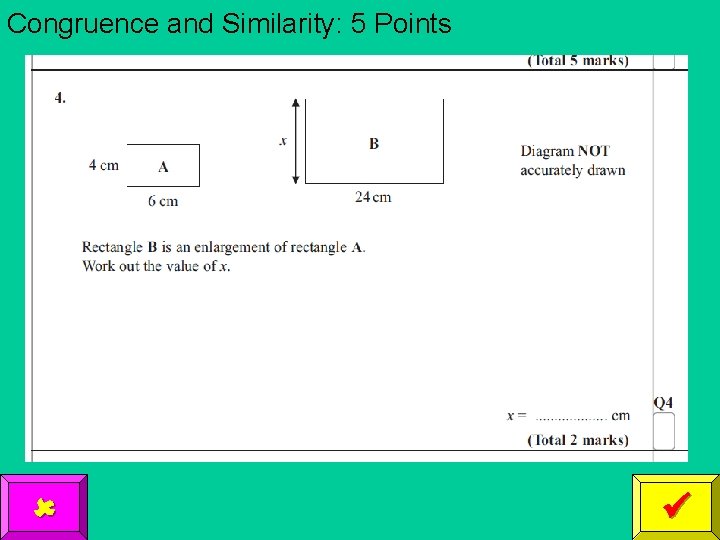 Congruence and Similarity: 5 Points 
