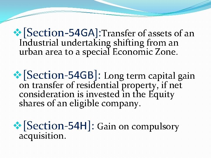 v[Section-54 GA]: Transfer of assets of an Industrial undertaking shifting from an urban area