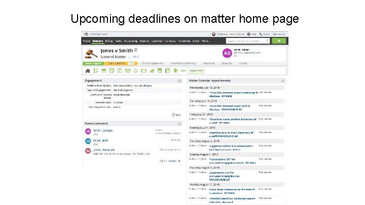 Upcoming deadlines on matter home page 