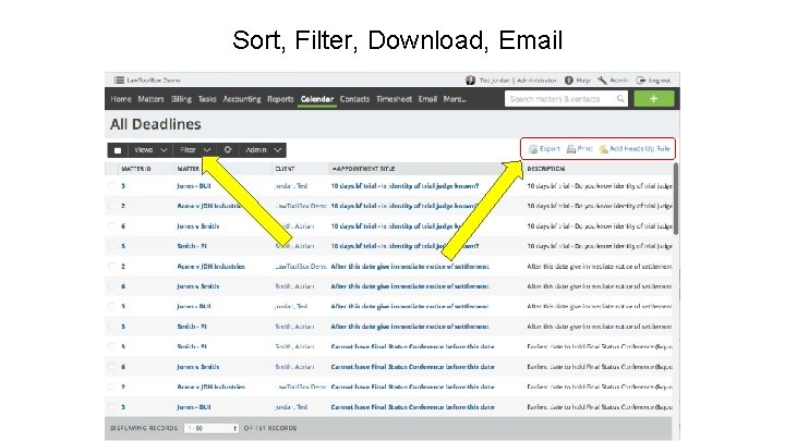 Sort, Filter, Download, Email 