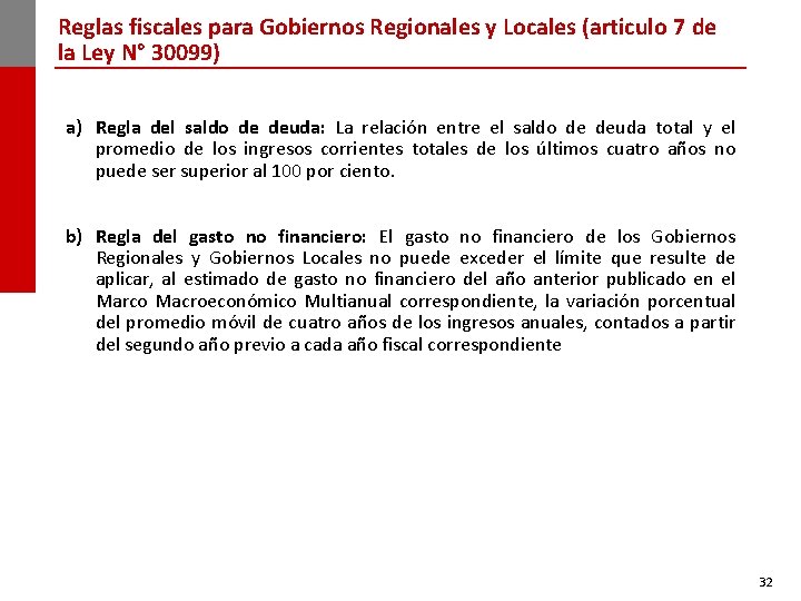 Reglas fiscales para Gobiernos Regionales y Locales (articulo 7 de la Ley N° 30099)