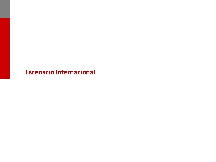 Escenario Internacional 