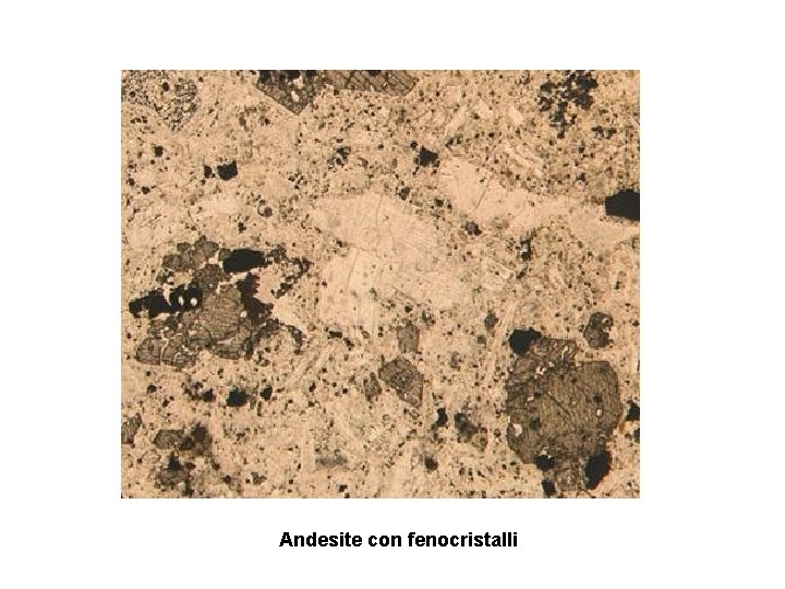 Andesite con fenocristalli 