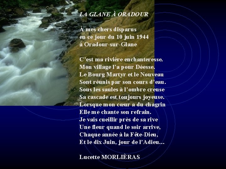 LA GLANE À ORADOUR À mes chers disparus en ce jour du 10 juin